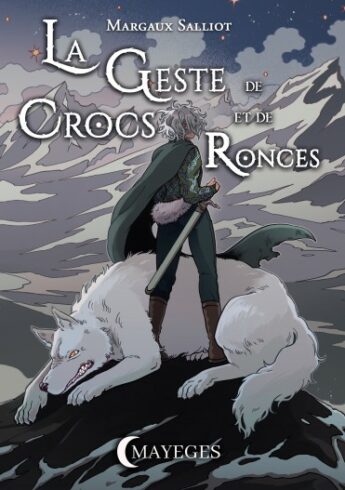 La Geste de Crocs et de Ronces
