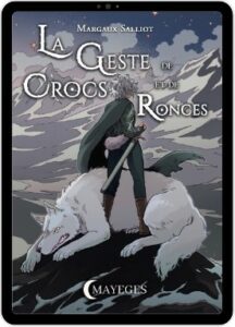 La Geste de Crocs et de Ronces (numérique)